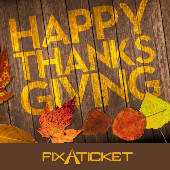 FixATicket's tweet image. Happy Thanksgiving to you and your loved ones! #ThanksgivingDay #Turkey #Holidayseason #Holidays
fix-tickets.com