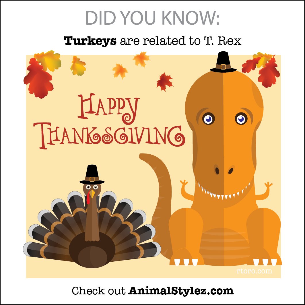 AnimalStylez's tweet photo. #happythanksgiving! A little #anmial #funfact about #turkeys and #TRex Have a great holiday and a safe #BlackFriday https://t.co/igg7XD9v3i