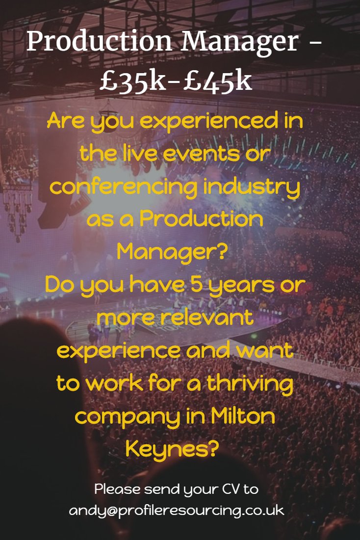 #opportunity #jobsmiltonkeynes #production #live #events #manager