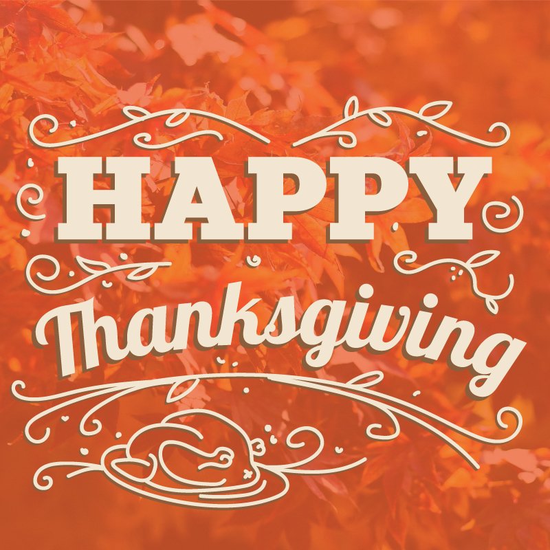 Happy Thanksgiving, from us to you!