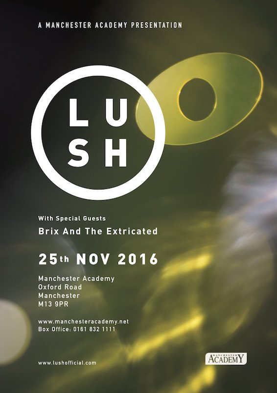 Lush (@lushbandtweets) on Twitter photo See you tomorrow for our last ever show at <a href="/MancAcademy/">Manchester Academy🐝</a>. Doors 7pm, w/ <a href="/BrixExtricated/">Brix & The Extricated</a> onstage at 7.45pm. Tickets: manchesteracademy.net/order/tickets/… See you tomorrow for our last ever show at <a href="/MancAcademy/">Manchester Academy🐝</a>. Doors 7pm, w/ <a href="/BrixExtricated/">Brix & The Extricated</a> onstage at 7.45pm. Tickets: manchesteracademy.net/order/tickets/…