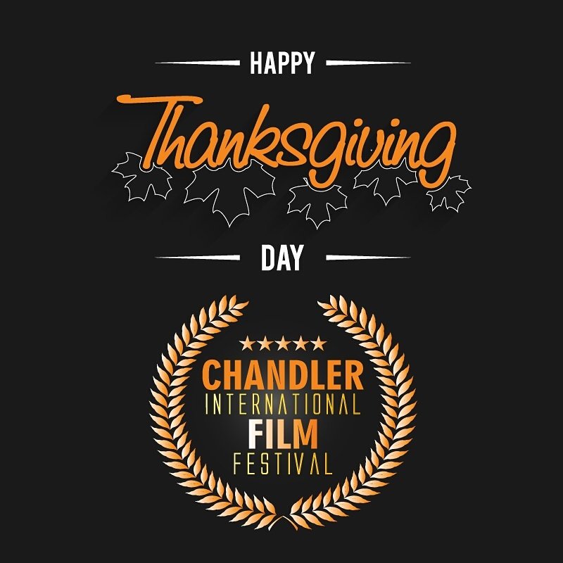 ChandlerFilmFes's tweet photo. Happy Thanksgiving from the CIFF team!
#CIFF #JAMM7 #chandlerlifestylemagazine https://t.co/2RL7tB1Och