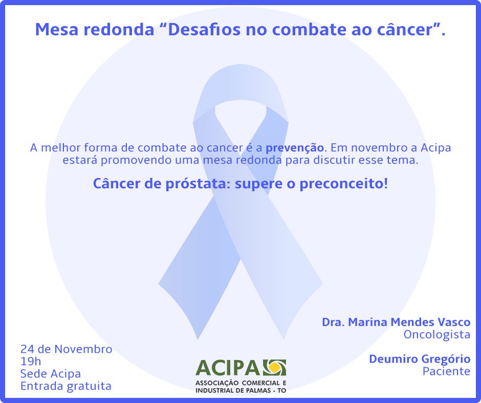 Você tem compromisso hoje a noite? Vamos falar sobre o Novembro Azul na sede da Acipa às 19h. Participe!