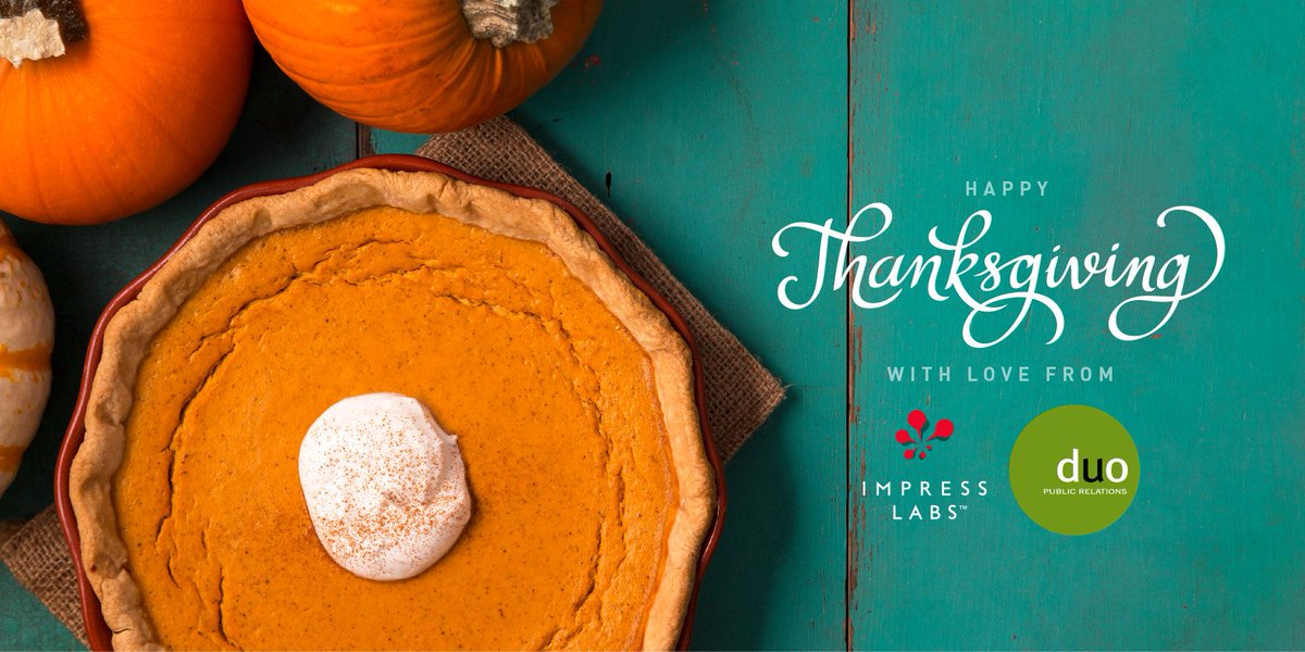 duopr's tweet photo. Happy #Thanksgiving from the @ImpressTweets &amp; Duo PR family to yours! https://t.co/7ikKpd8VHW