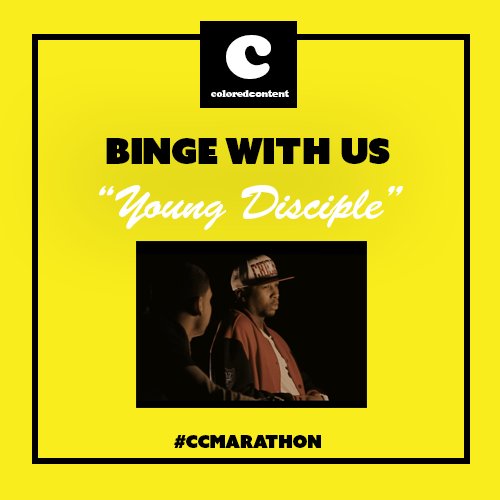 coloredcontent's tweet photo. 7) #Webseries #YoungDisciple https://t.co/jKKwWjOmVo #blkcreatives #ccmarathon #bingewatch #blackmen #blacktwitter #coloredcontent https://t.co/EOQa1SYpJ0