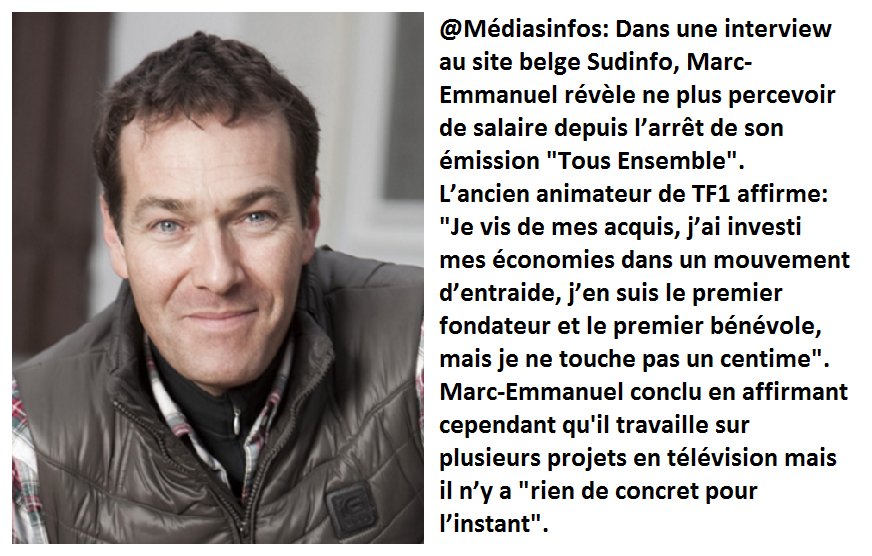 Mediasinfos's tweet photo. #MarcEmmanuel de @TF1 n'a plus de salaire depuis la fin de #TousEnsemble... https://t.co/5wQynk52f0