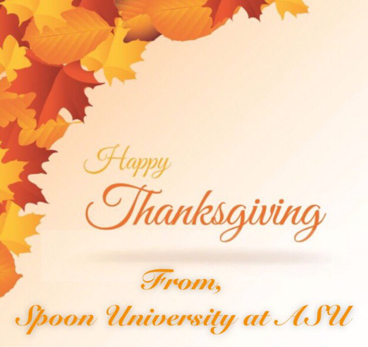 spoon_asu's tweet photo. Happy Thanksgiving Everyone!!! Eat until you can't eat anymore🍽🍗 https://t.co/j0ZDKx4Vnq