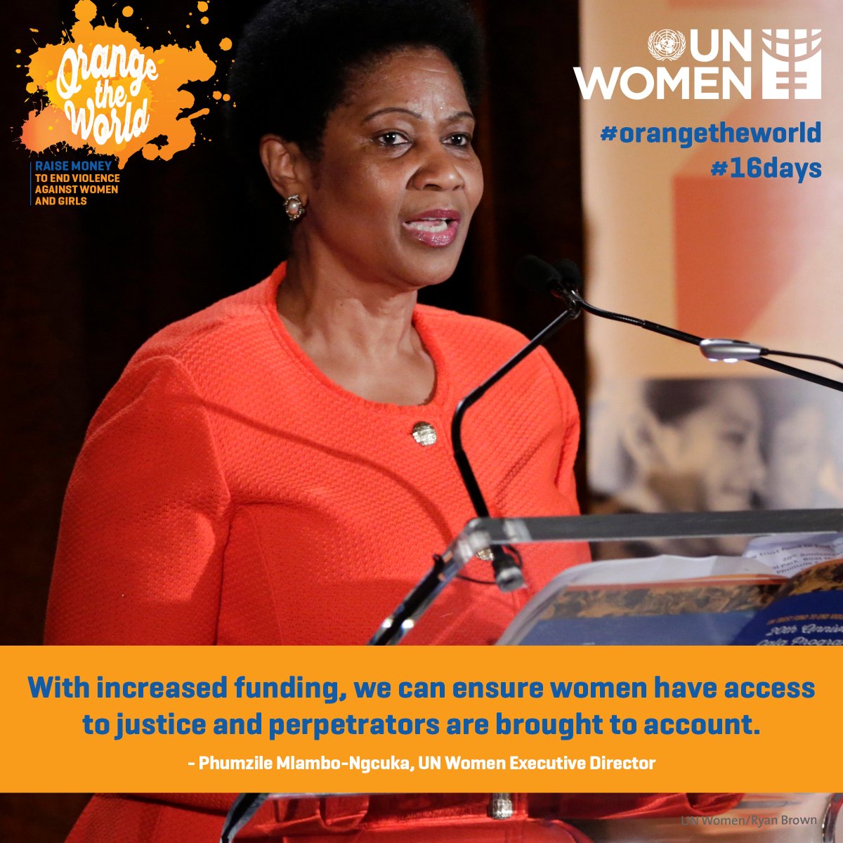 Every survivor of violence deserves justice. #16days #orangetheworld