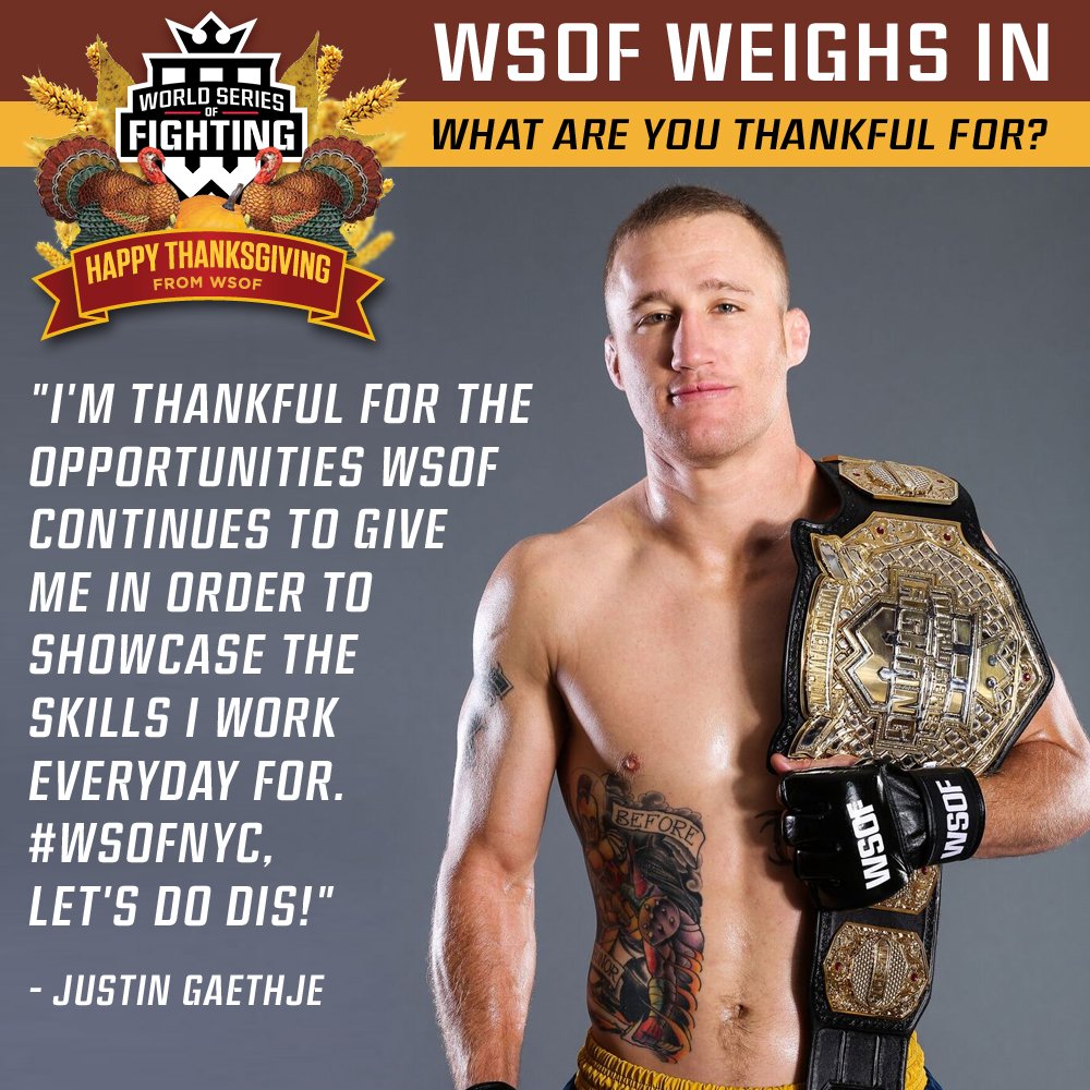 The #WSOFamily Weighs In: What is <a href="/Justin_Gaethje/">Justin Gaethje 🇺🇸</a> thankful for this #Thanksgiving? More from our fighters: bit.ly/2fsIekH