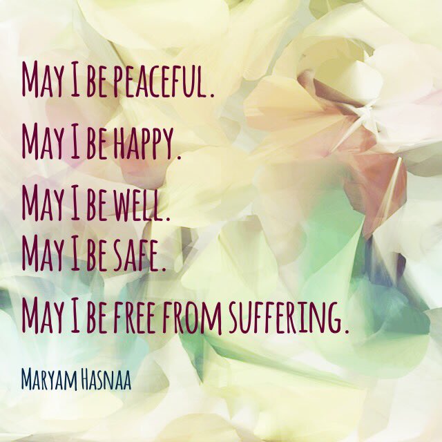 مريم حسنا May I Be Peaceful May I Be Happy May I Be Well May I Be Safe May I Be Free From Suffering Twitter مريم حسنا May I Be Peaceful May I Be Happy May I Be Well May I Be Safe May I Be Free From Suffering Twitter
