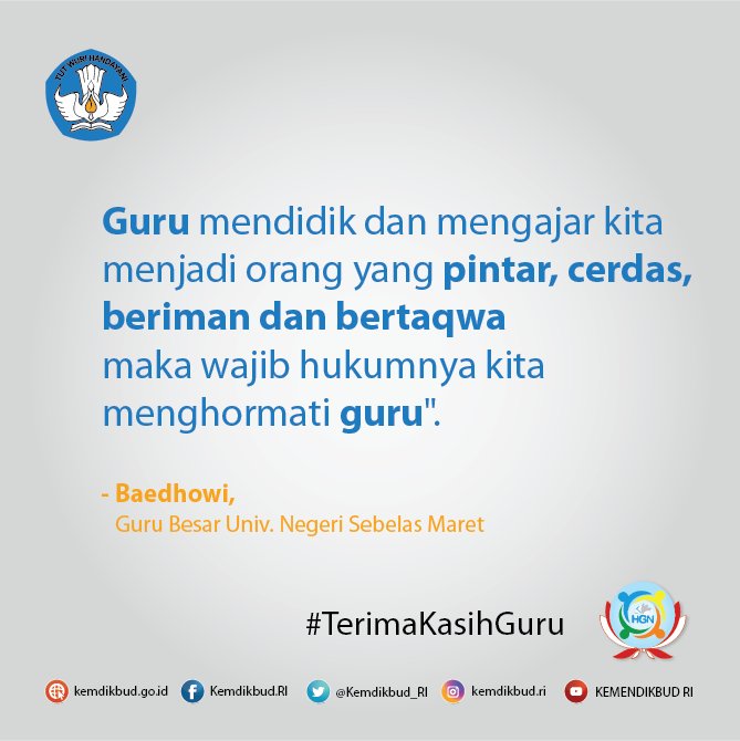 Kemdikdasmen's tweet photo. Guru mendidik kita menjadi pintar, cerdas, beriman,bertaqwa maka wajib hukumnya kita menghormati guru. #AyoHormatiGuru #TerimakasihGuru https://t.co/Tx36zLWyEC