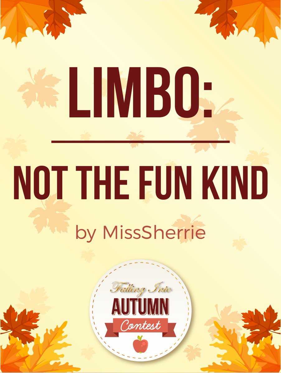 FallFicContest's tweet photo. Limbo: Not the Fun Kind by @MissSherrie. https://t.co/KOcjh6QzAl