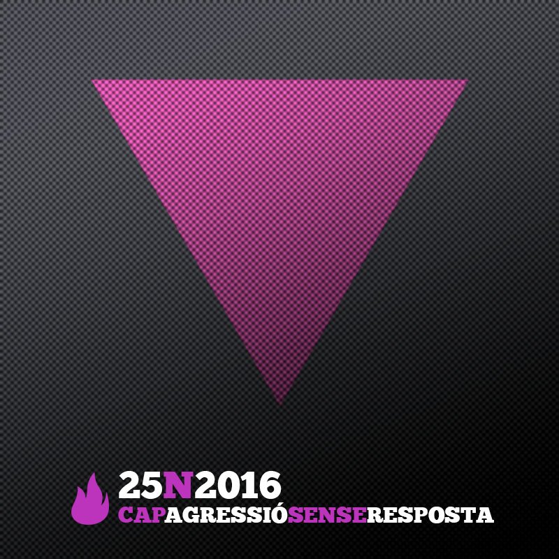 Cada dia és 25N. Cap agressió sense resposta! #25N #NiUnaMenys #EnsVolemVives