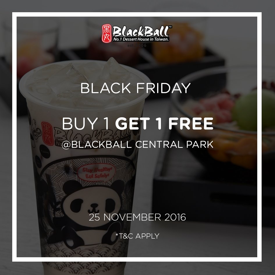 #BlackFriday at Blackball <a href="/CentralParkMall/">Central Park Mall</a> BUY 1 GET 1 FREE!
#25november #SALE #Dessert #SweetLife #free #ShopriteBlackFriday