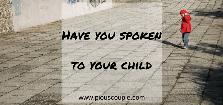 piouscouple's tweet photo. Have you spoken to your child https://t.co/qt2Sb0ZAUr https://t.co/9qyIGvIitl