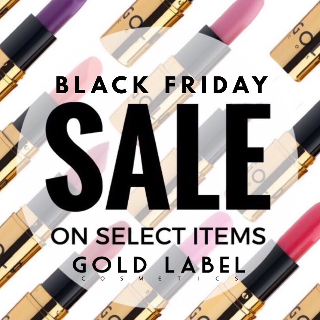 GLCBeauty's tweet image. The #goldlabelcosmetics #BlackFriday Event begins now!!! Don't forget to #TagAFreind 💄💋💯 goldlabelcosmetics.com