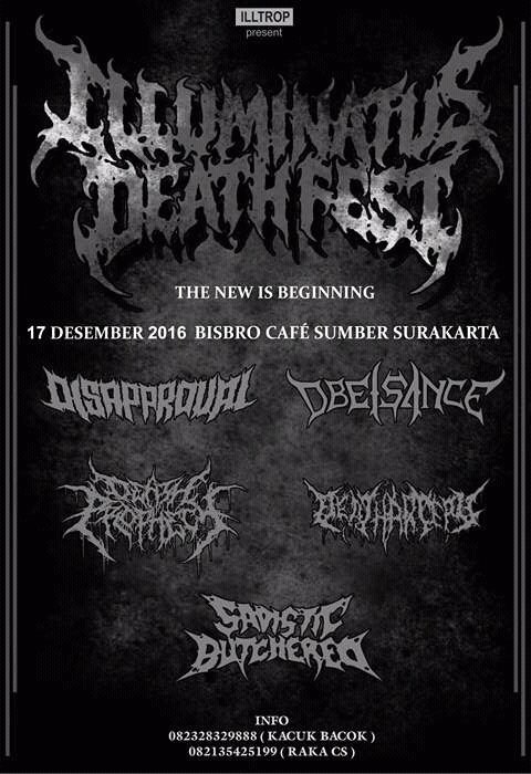 Confirmed, ILLUMINATUS DEATFEST on 17 December 2016 at Bisbro Cafe Sumber, Surakarta.
