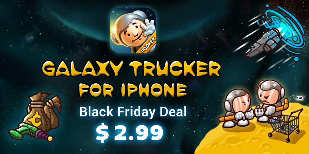 GTruckerapp's tweet photo. Tell your friends: The Galaxy Trucker #iPhone version costs only $2.99 between #BlackFriday and #CyberMonday. https://t.co/C7wL1NUmpz https://t.co/r2eVzVXqbC