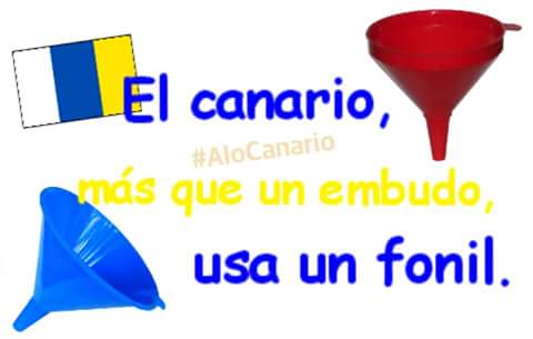 AloCanariio's tweet photo. Para hablar #AloCanario
#Fonil: embudo https://t.co/pCCPdHnTjS