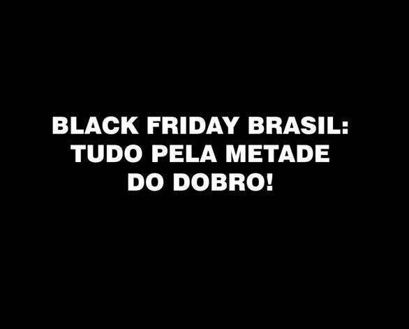 #blackfriday
É HOJEEEEE
VAMO CORRÊ E APROVEITAR
