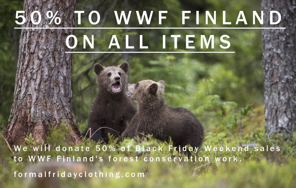 This weekend we'll donate 50% of all sales to <a href="/WWFSuomi/">WWF Suomi</a> forest conservation work. #blackfriday #formalfridayclothing #wwf