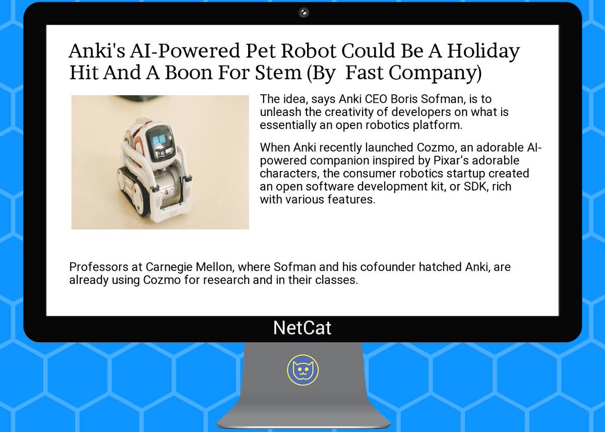 NetCatStartup's tweet image. #startup #summary:  #anki's ai-powered pet  #robot could be a  #holiday  #hit and a boon for  #stem