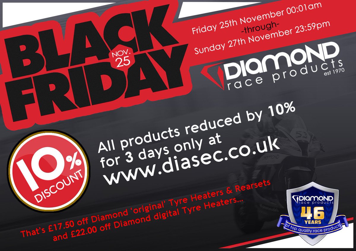 BLACK FRIDAY WEEKEND AT DIAMOND RACE PRODUCTS.
From now til Sunday receive 10% discount on all Diamond products at - diasec.co.uk