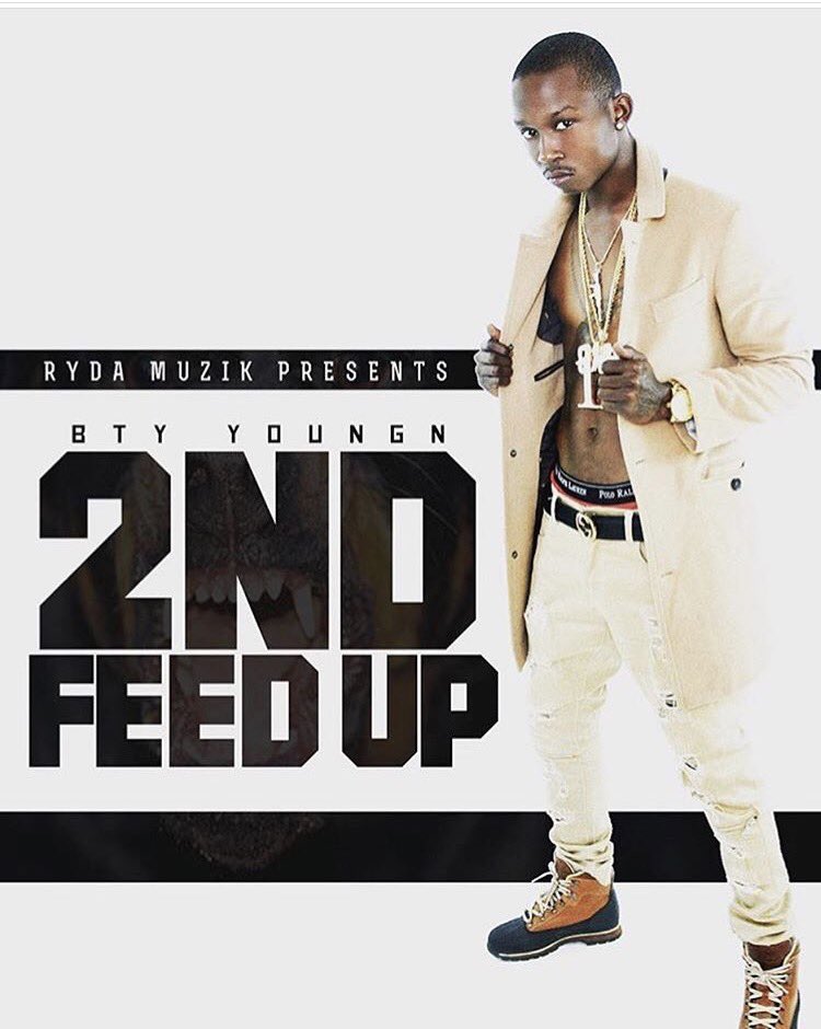 btyYoungN's tweet photo. Hardest shit out! #2ndFeedUp #RydaMuzik https://t.co/l75EZDktce
