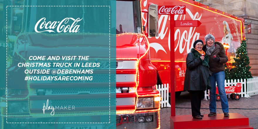 PlayMakerXM's tweet image. Come and visit the @CocaCola_GB  Christmas Truck in Leeds outside@Debenhams   #holidaysarecoming