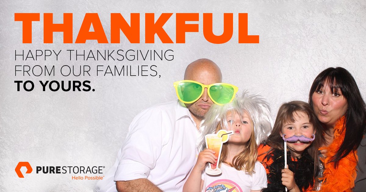 PureStorage's tweet image. We hope everyone had a wonderful Thanksgiving! Sending thanks and well wishes from our families to yours.