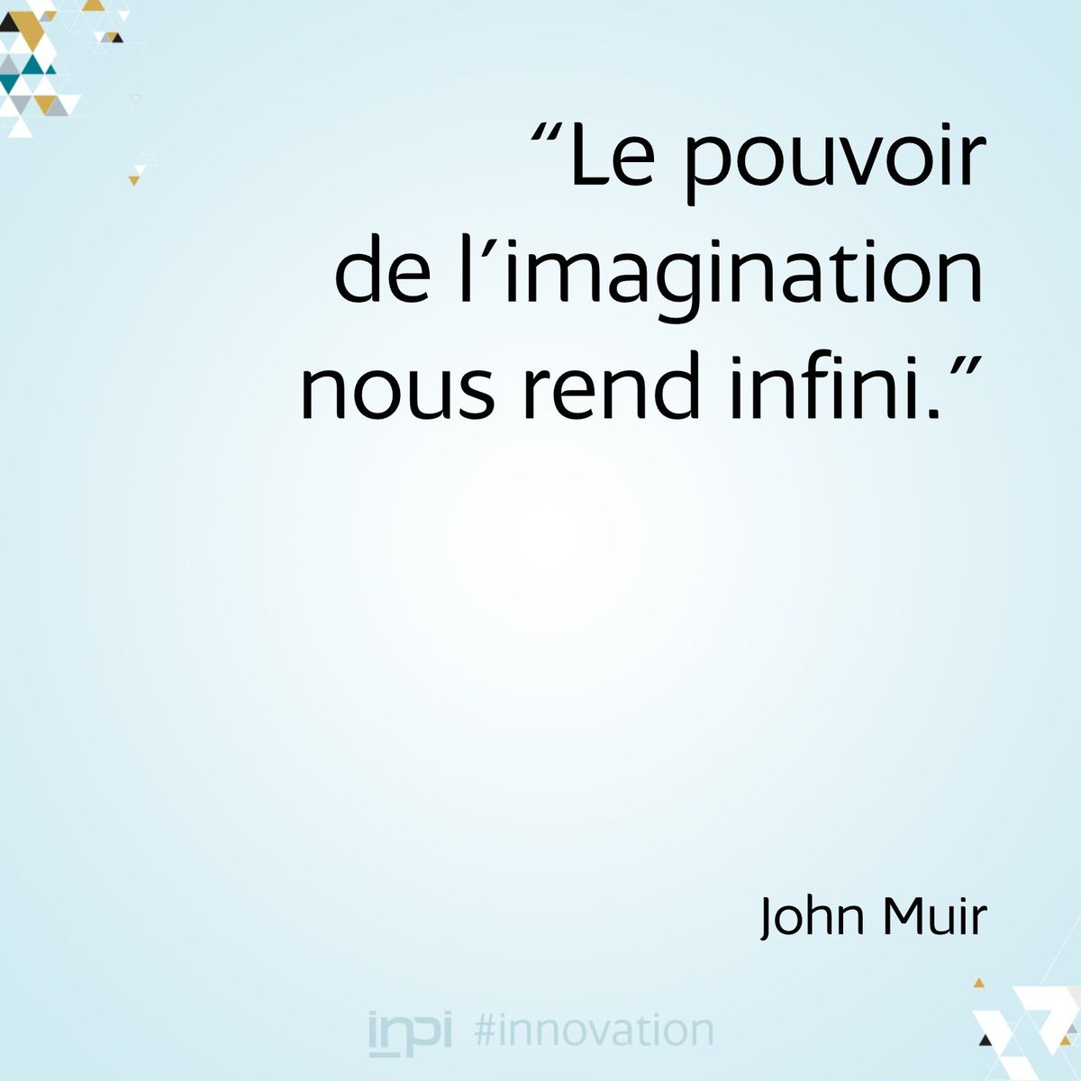 Twitter 上的inpi France Citation Et Vous Vous Y Croyez Au Pouvoir De L Imagination T Co Dtt9phzgcr Twitter