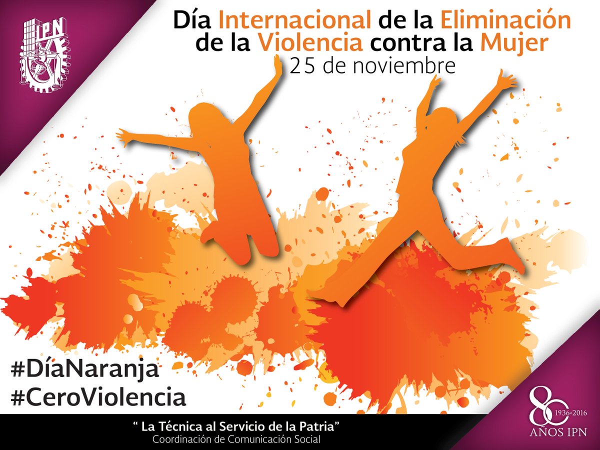 IPN_MX's tweet photo. #DíaInternacional Para la Eliminación de la Violencia Contra la Mujer. #DíaNaranja #CeroViolencia https://t.co/V6gKj3ZoSY