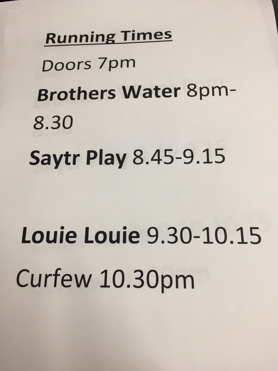 Times for @LouieLouie_band <a href="/SaytrPlay/">SAYTR PLAY</a> &amp; <a href="/Brothers_Water/">Brothers Water</a>