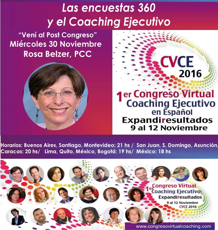Sesión Extra este Miércoles 30-18 hs Mexico, 21 hs Argentina. Rosa Belzer, PCC Instrumentos de 360 grados. Revisa tu correo <a href="/Congresocoachin/">Congreso Virtual</a>