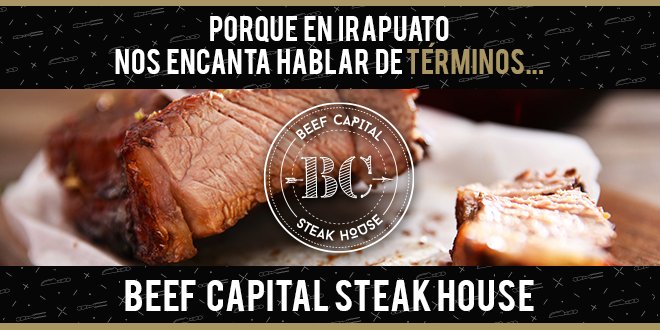 BeefCapital's tweet photo. ¡Muy pronto en Irapuato! Cortes de primera en el mejor ambiente...¡Espéranos! #BCBeefCapital #Irapuato #Términos https://t.co/1e0FnyzcCX