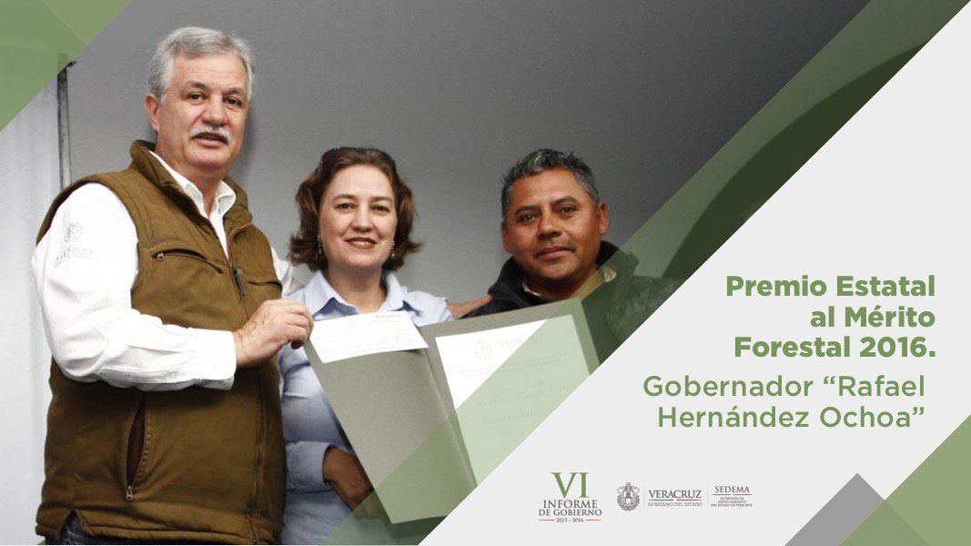 Entregamos el Premio Estatal al Mérito Forestal 2016, Gobernador Rafael Hernández Ochoa, en siete categorías. #VIinformeFRA