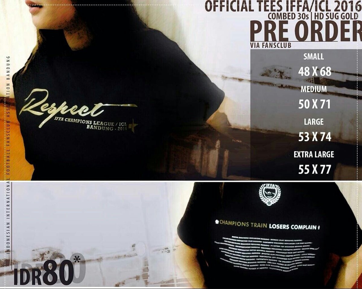Ada ritipan dari <a href="/IFFA_BANDUNG/">IFFA Bandung</a> buat PO Official tees ICL 2016 nih, yg berminat bisa hubungi <a href="/aindrasukmah/">The Mꮻon̲༝ ᅠᅠᅠᅠᅠᅠᅠᅠᅠᅠᅠᅠᅠᅠ̶ᅠ̶ᅠ̶ᅠ̶ᅠ̶ᅠ̶ᅠ̶ ̶ᅠ̶</a> 089523169138 #respect #icl2016
