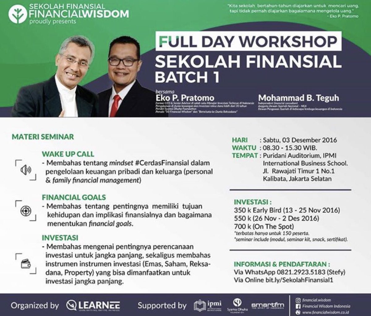 Fullday Workshop "Sekolah Financial" Sabtu,3 Des 2016 di IPMI Internasional Business School. Burung hubungi Stefy.