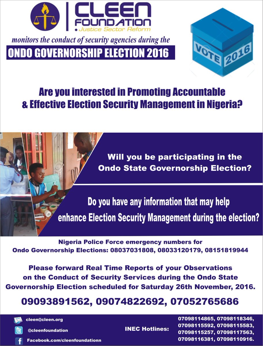 cleenfoundation's tweet photo. #OndoDecides Call @PoliceNG on the following numbers - 08037031808, 08033120179, 08151819944 @SituationRoomNg @CanHCNigeria #OndoDecides https://t.co/A8ja6Sc5lw