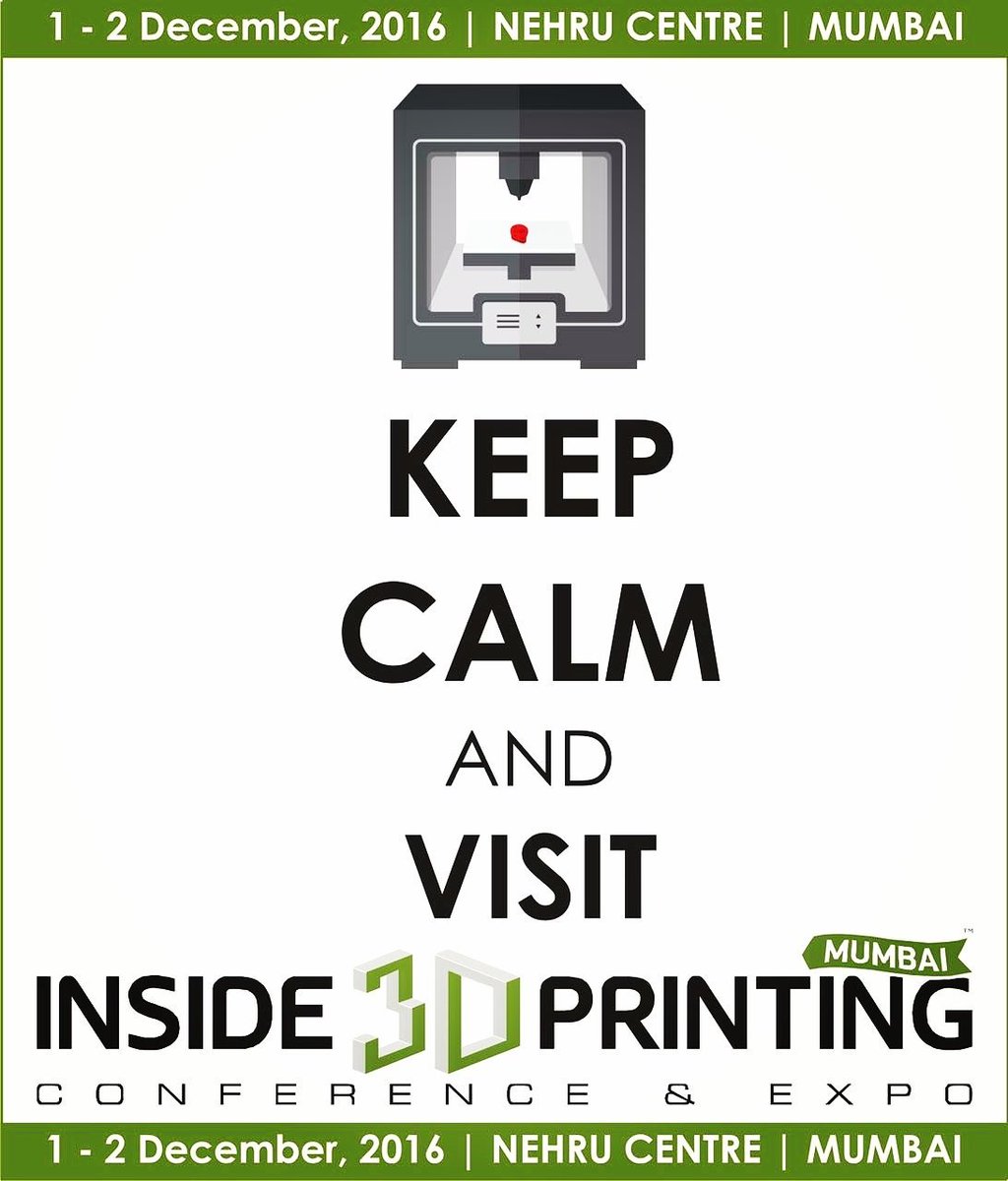 TheIndicTweeter's tweet photo. #KeepCalm & visit us between 1-2 Dec in #mumbai for #I3DP!
Register - https://t.co/1Iear4M3jy
#3Dprinting #business #Medical #manufacturing https://t.co/uBqGaAgG2f