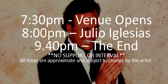 PalaisTheatre (@palaistheatre) on Twitter photo TONIGHT <a href="/JulioIglesias/">JULIO IGLESIAS</a> Tickets>> bit.ly/2eiNlER or the Box Office from 6.30pm. Running Times ▼
#julioiglesias TONIGHT <a href="/JulioIglesias/">JULIO IGLESIAS</a> Tickets>> bit.ly/2eiNlER or the Box Office from 6.30pm. Running Times ▼
#julioiglesias