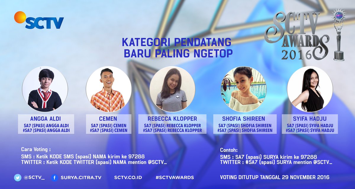 SCTV's tweet photo. Dukung Pendatang Baru Paling Ngetop #SCTVAwards ketik SA7(spasi)NAMA kirim ke 97288 atau melalui Twitter, mention #SA7(spasi)NAMA https://t.co/LXcWFCHVGJ