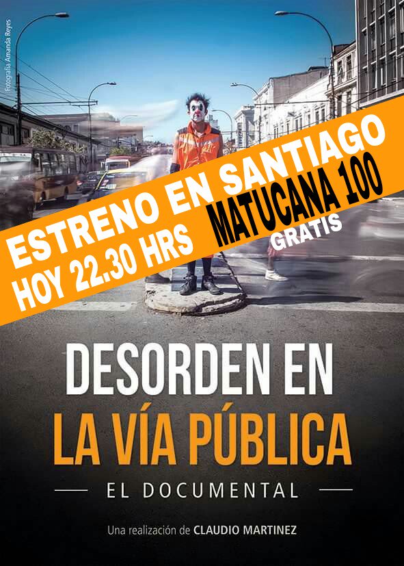 MimoTuga's tweet photo. Hoy ESTRENO EN SANTIAGO #DesordenEnLaViaPublica @Matucana100 en el marco del @FitkaChile GRATIS Dale Rt! https://t.co/beqhZldl1y