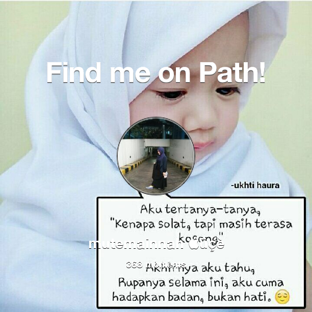 Find me on #Path now! Go to path.com/profile/4oYY6i
