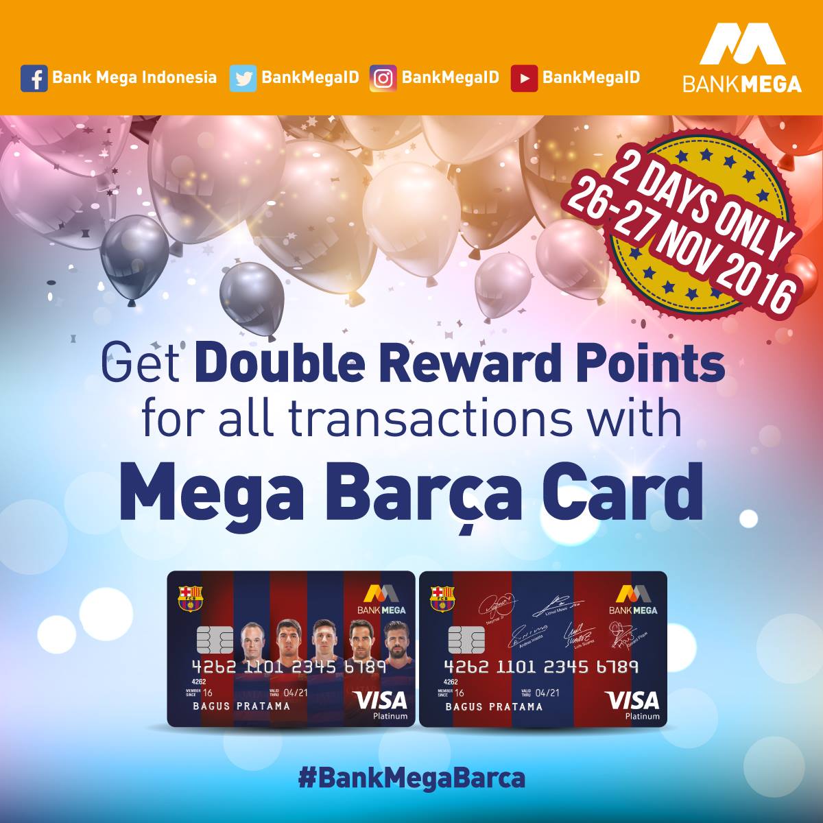 BankMegaID's tweet photo. Rayakan kemenangan Barca vs Celtic (2-0) dg #MegaBarcaCard! Dptkan Double Reward Points u/ slrh trx tgl 26-27 Nov'16 https://t.co/cjcD7COIPj