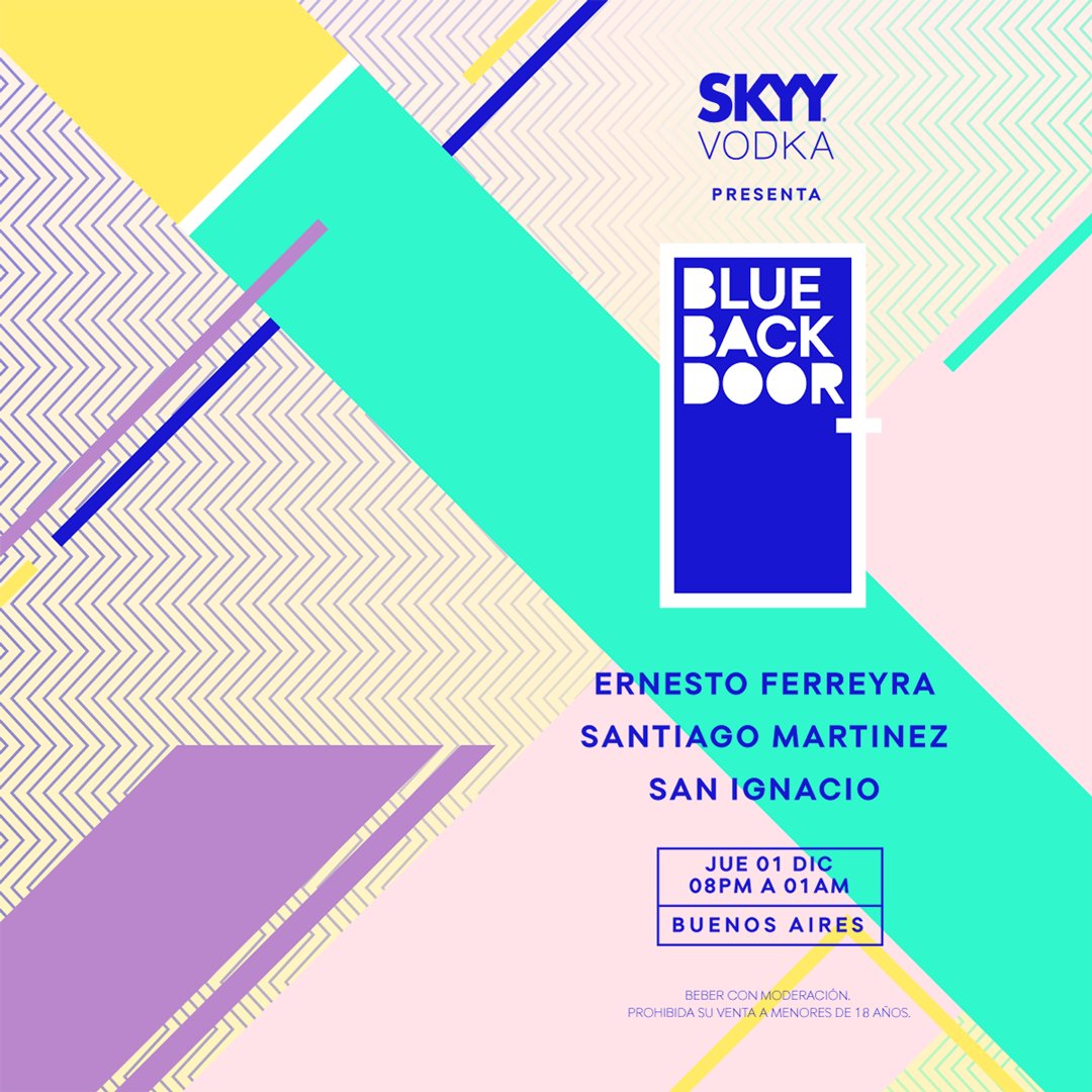 SKYYVodkaArg's tweet photo. Ya falta menos para la última #BlueBackDoor del año en Buenos Aires. @ErneFerreyraOFC @rsperadulti y San Ignacio traerán toda su música. https://t.co/Gr6kCEzQbj