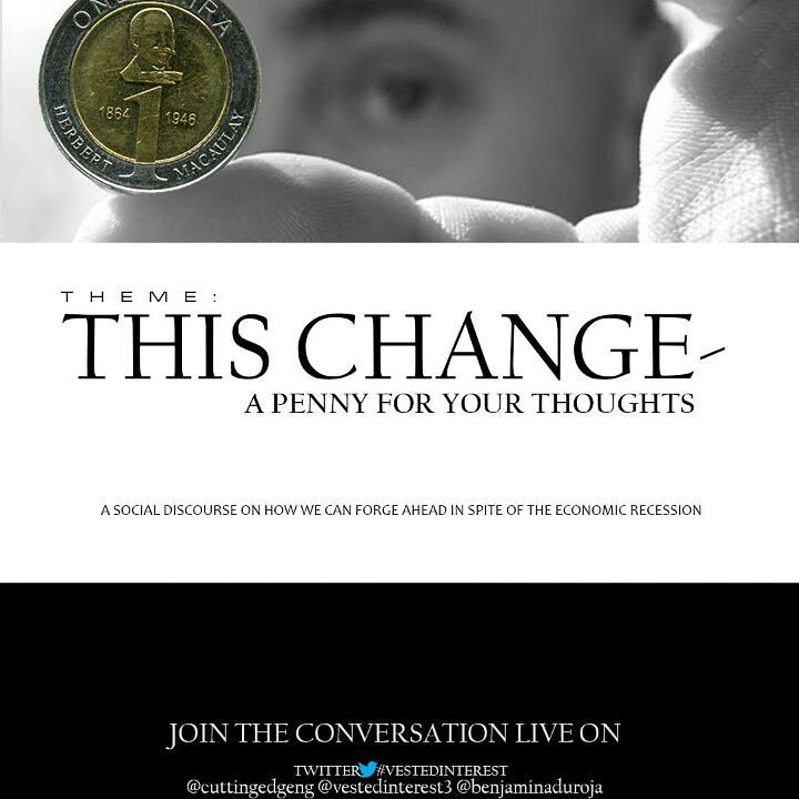 yinka77's tweet photo. How has 'THIS CHANGE' affected you? Air your views on Twitter tomorrow, November 27th, @ 3pm, using hashtag #VESTEDINTEREST and #THISCHANGE https://t.co/V3D34D1ReG