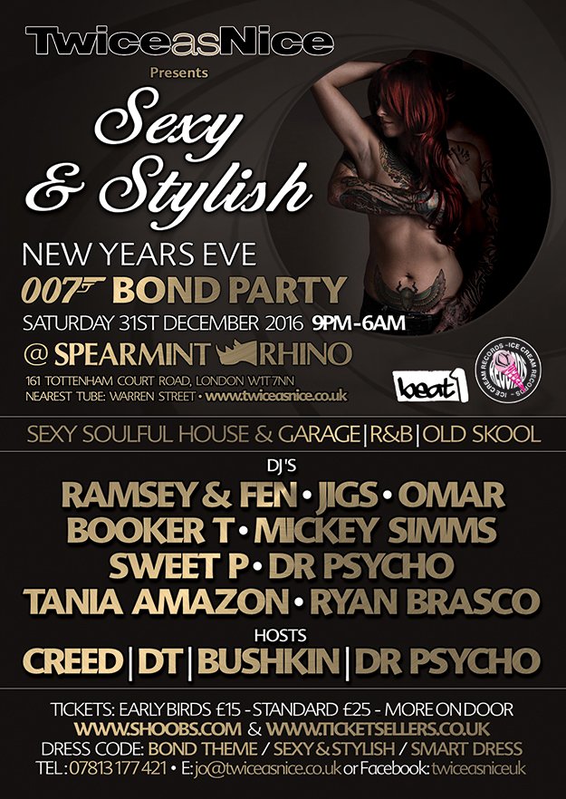 CSW_DESIGN's tweet photo. Event artwork we've produced for @TwiceasNiceUK NYE Sexy&amp;Stylish Bond Party. Big night-Top lineUp! #flyerDesign, #GraphicDesign. @CSW_DESIGN https://t.co/oHjK5QZbBz