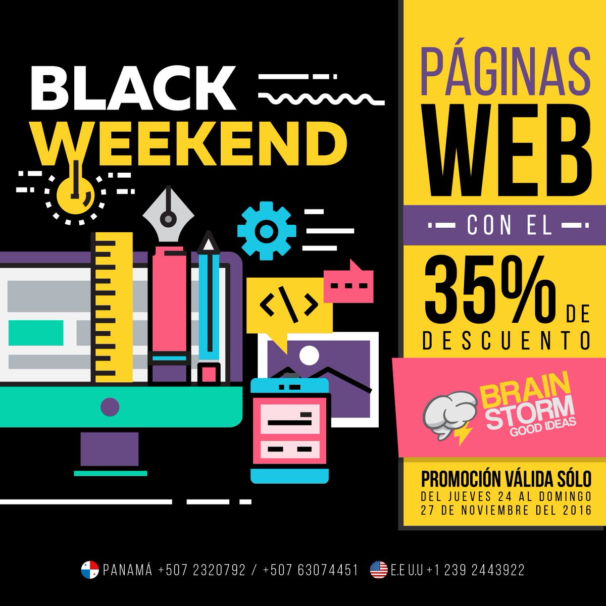 BrainStormGood's tweet image. BlackWeekend La promo que tu marca necesita, tu sitio Web con 35% de descuento, 6307-4451/ 232-0792 USA ＋12392443922 brainstormgoodideas.com
