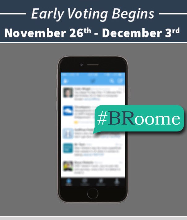 MayorBroome's tweet photo. Headed to the polls to early vote??  Please be sure to let us know when you do by using the hashtag #BRoome https://t.co/H21FZQkXYT